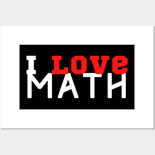 I Love Math Posters and Art